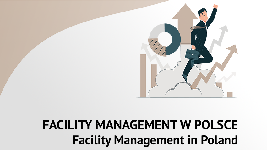 Polski rynek usług Facility Management – nowy raport już wkrótce!